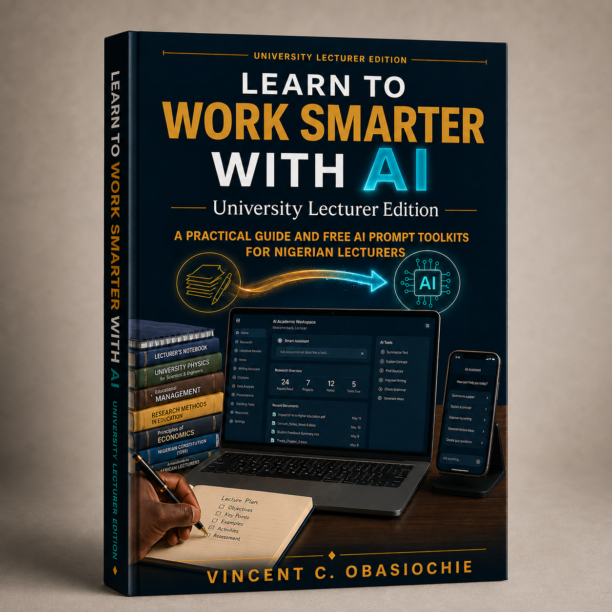 Front cover of Learn to Work Smarter With AI, University Lecturer Edition